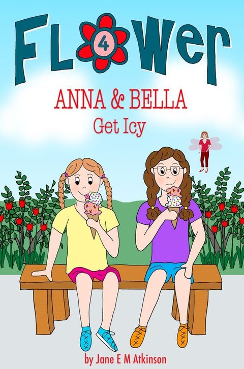 ANNA & BELLA Get Icy(Kobo/電子書)