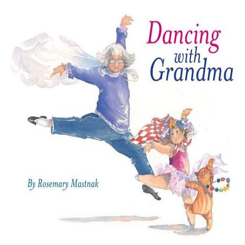 Dancing With Grandma(Kobo/電子書)