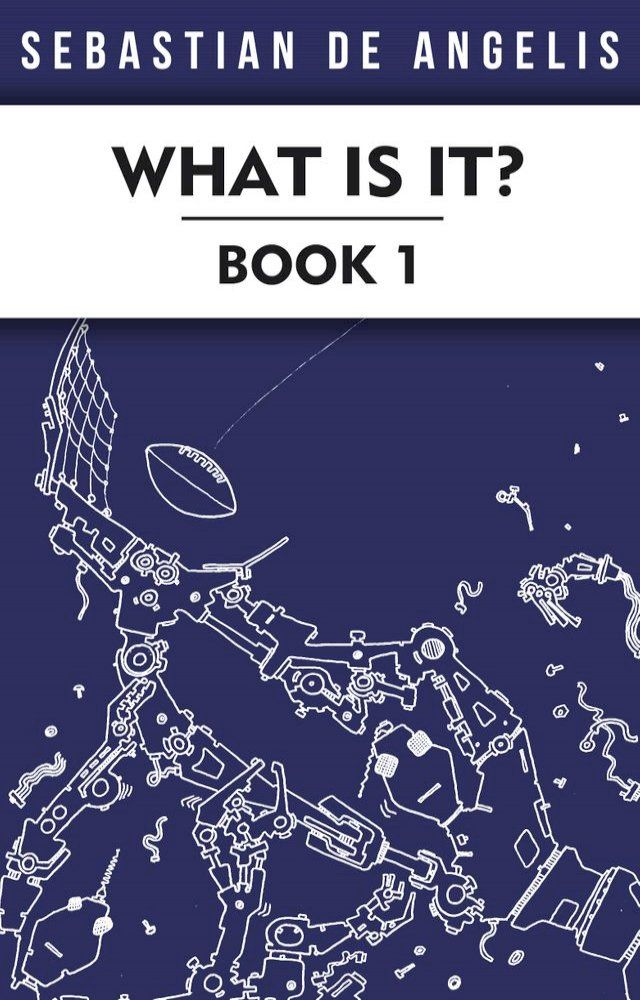  What Is It Book 1(Kobo/電子書)