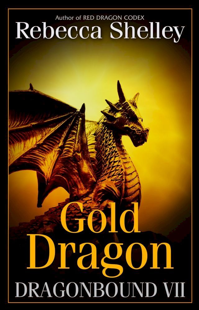  Dragonbound VII: Gold Dragon(Kobo/電子書)