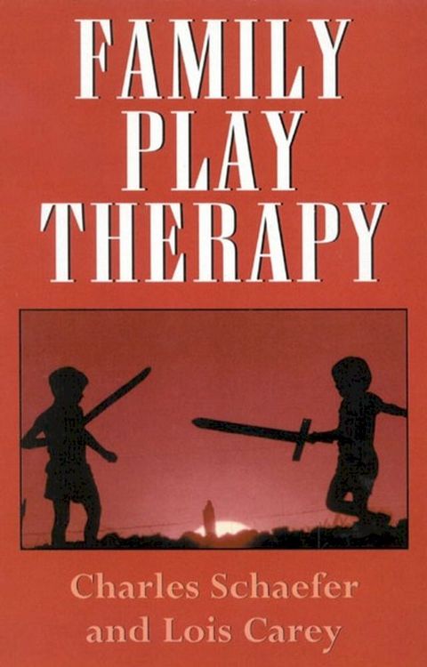 Family Play Therapy(Kobo/電子書)