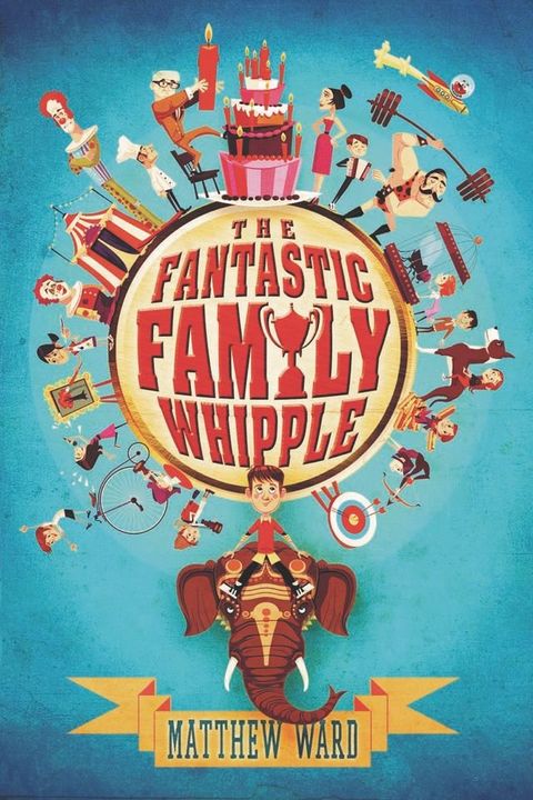 The Fantastic Family Whipple(Kobo/電子書)