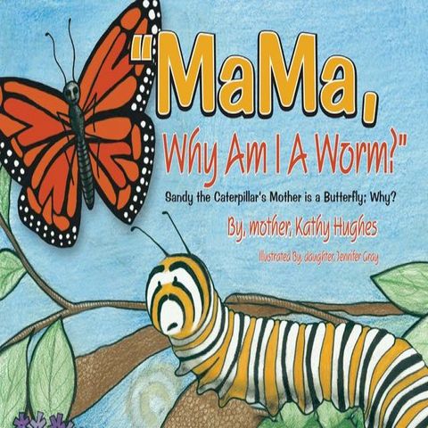 MaMa, Why Am I A Worm(Kobo/電子書)