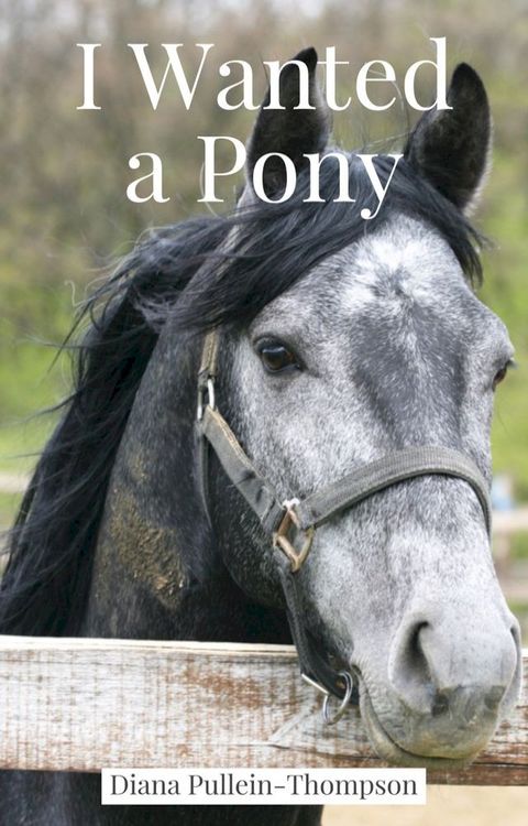 I Wanted a Pony(Kobo/電子書)