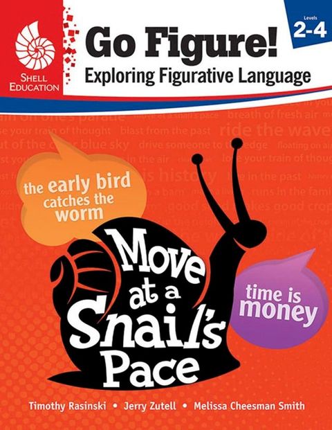 Go Figure! Exploring Figurative Language, Levels 2-4(Kobo/電子書)