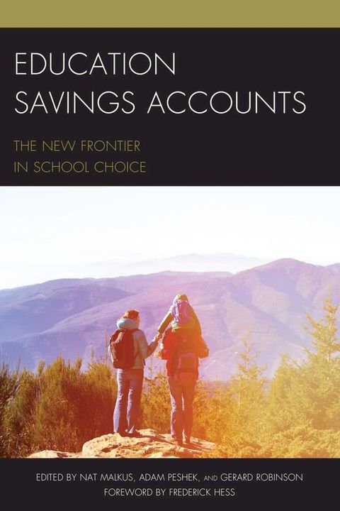 Education Savings Accounts(Kobo/電子書)