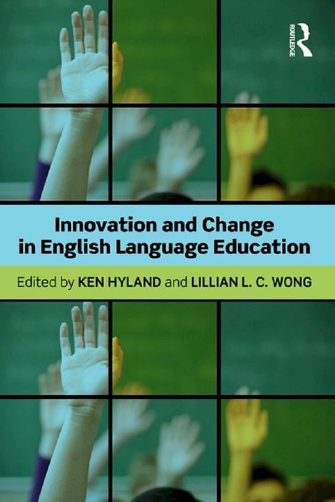 Innovation and change in English language education(Kobo/電子書)