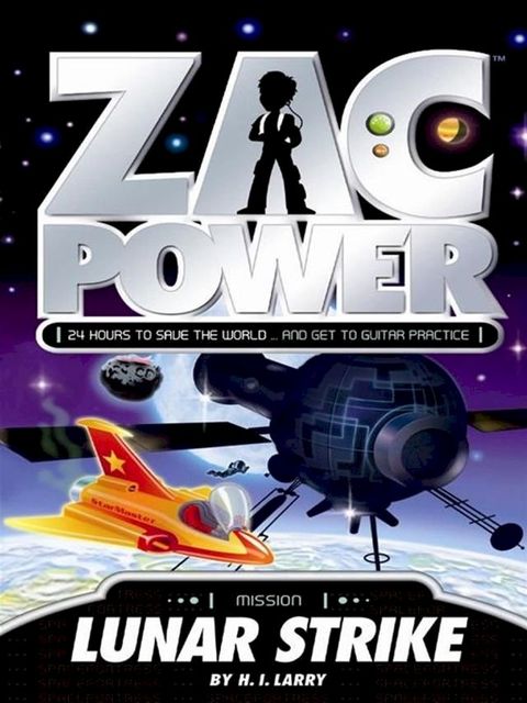 Zac Power: Lunar Strike(Kobo/電子書)