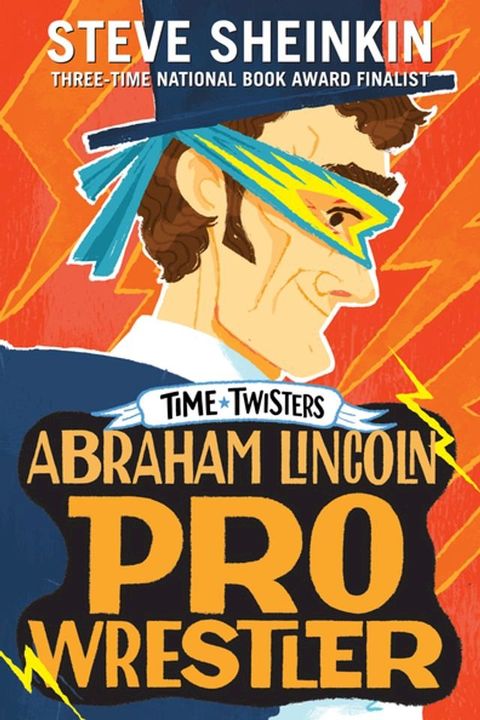 Abraham Lincoln, Pro Wrestler(Kobo/電子書)