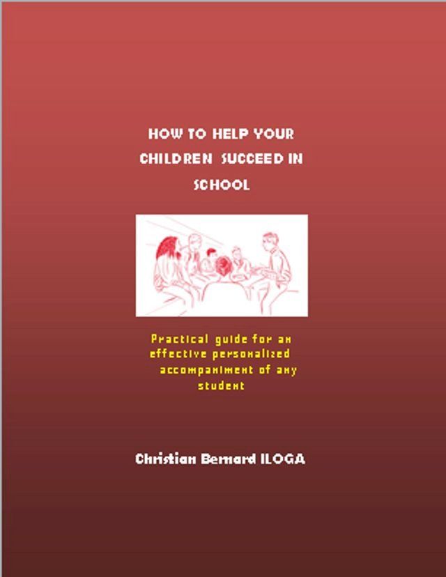  How to Help Your Children Succeed in School(Kobo/電子書)