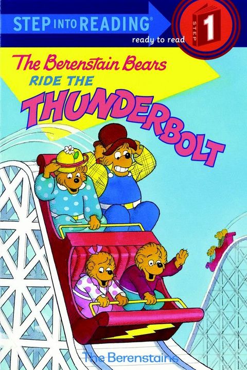 The Berenstain Bears Ride the Thunderbolt(Kobo/電子書)