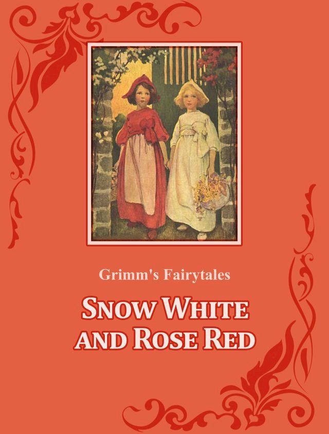  Snow White and Rose Red(Kobo/電子書)