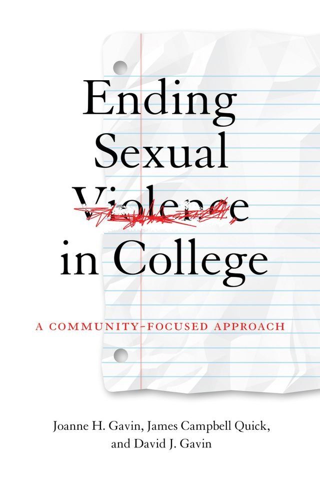  Ending Sexual Violence in College(Kobo/電子書)