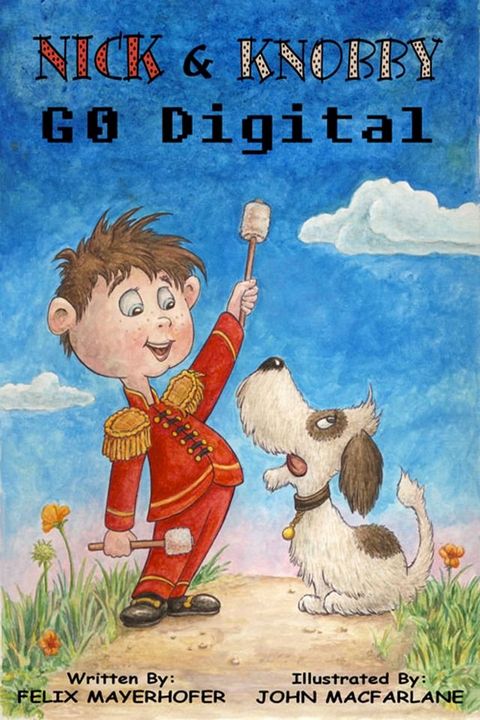 Nick & Knobby Go Digital(Kobo/電子書)