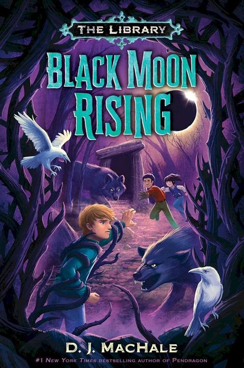 Black Moon Rising (The Library Book 2)(Kobo/電子書)