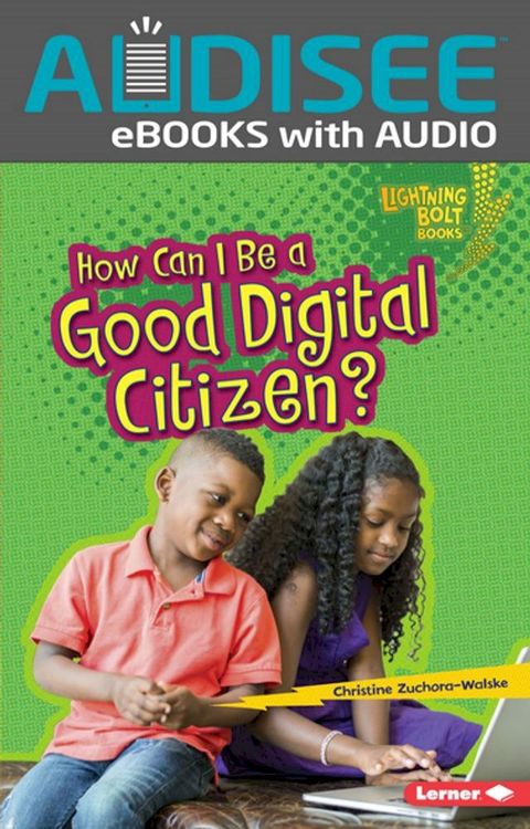 How Can I Be a Good Digital Citizen?(Kobo/電子書)