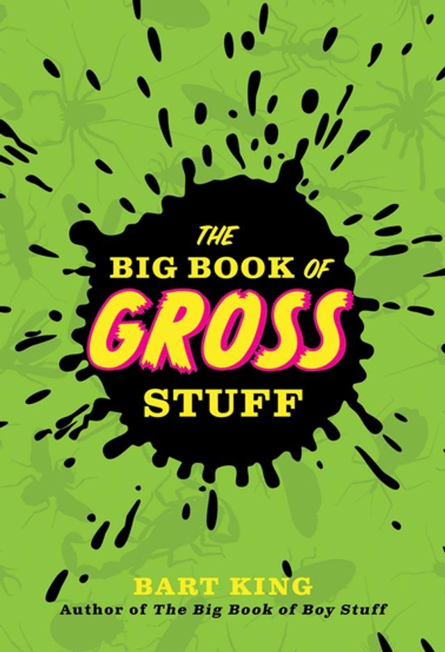  The Big Book of Gross Stuff(Kobo/電子書)