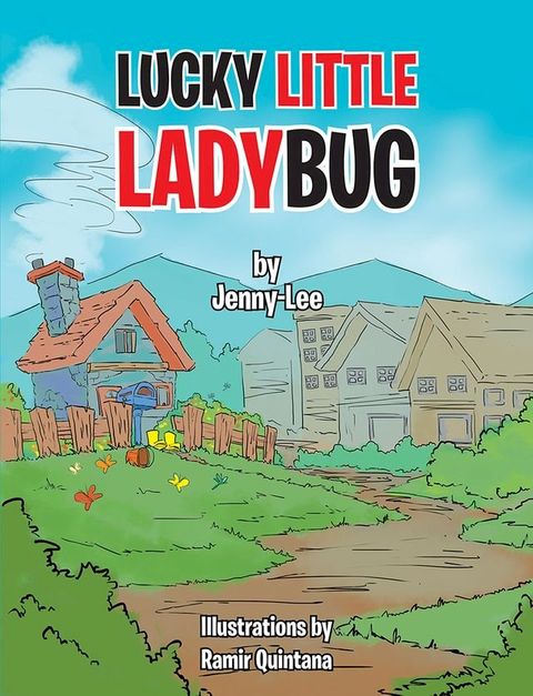 Lucky Little Ladybug(Kobo/電子書)