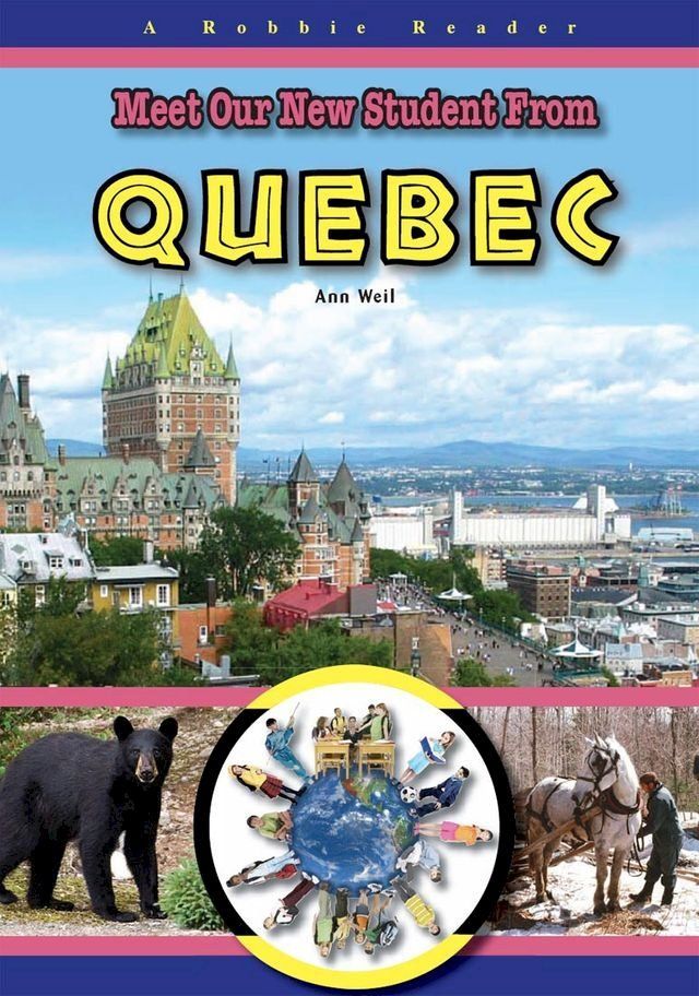  Meet Our New Student From Quebec(Kobo/電子書)