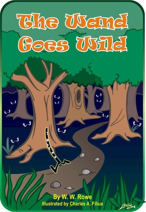 The Wand Goes Wild(Kobo/電子書)
