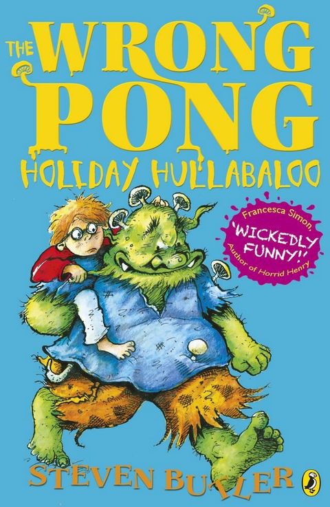 The Wrong Pong: Holiday Hullabaloo(Kobo/電子書)