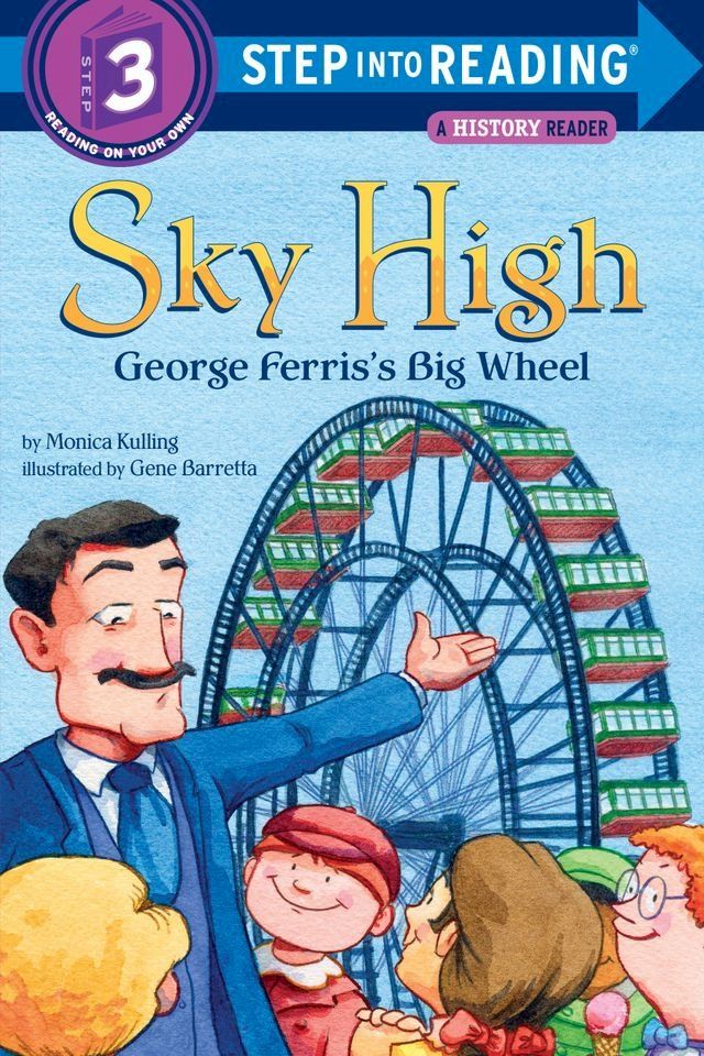  Sky High: George Ferris's Big Wheel(Kobo/電子書)