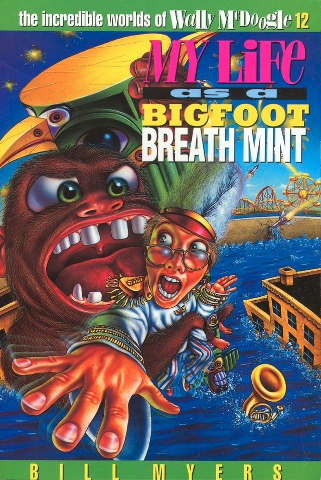  My Life as a Bigfoot Breath Mint(Kobo/電子書)