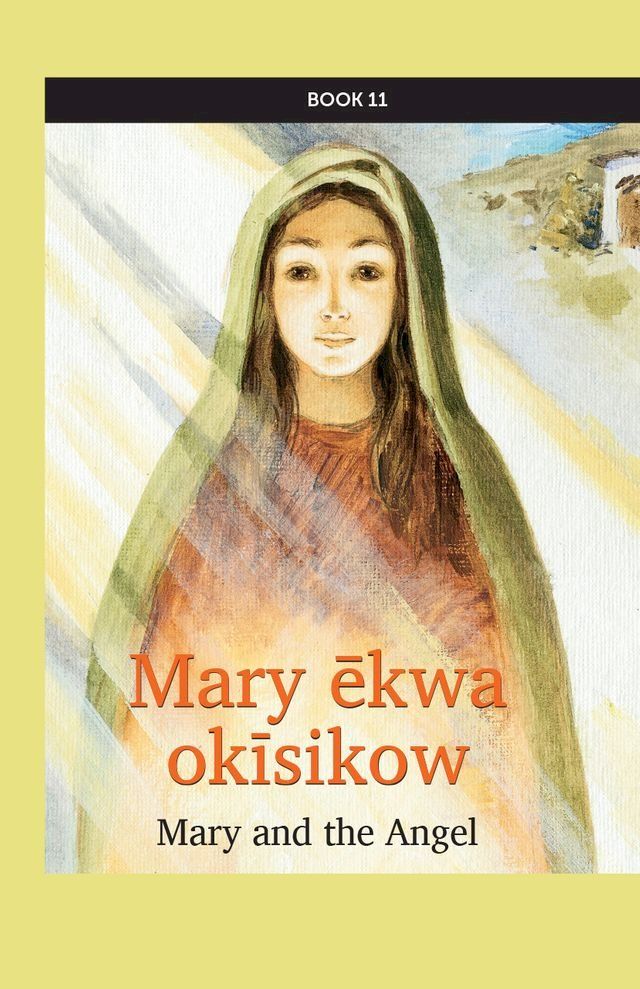  Mary ēkwa okīsikow(Kobo/電子書)