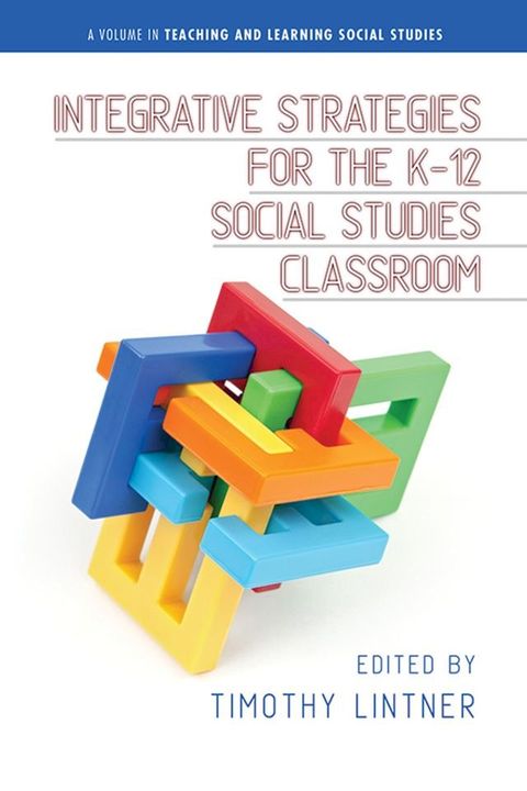 Integrative Strategies for the K-12 Social Studies Classroom(Kobo/電子書)