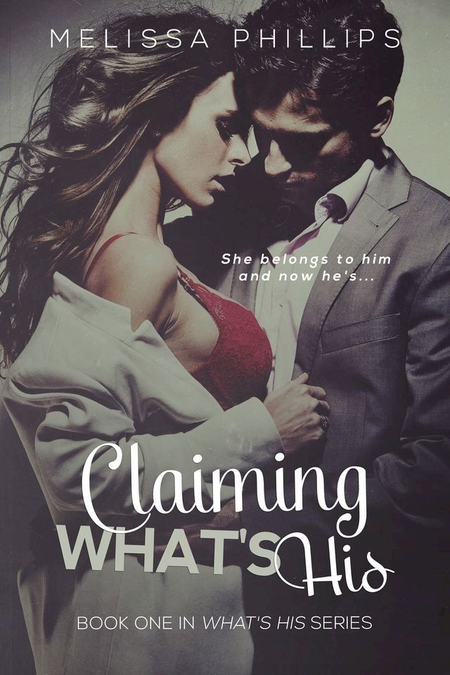  Claiming What's His(Kobo/電子書)