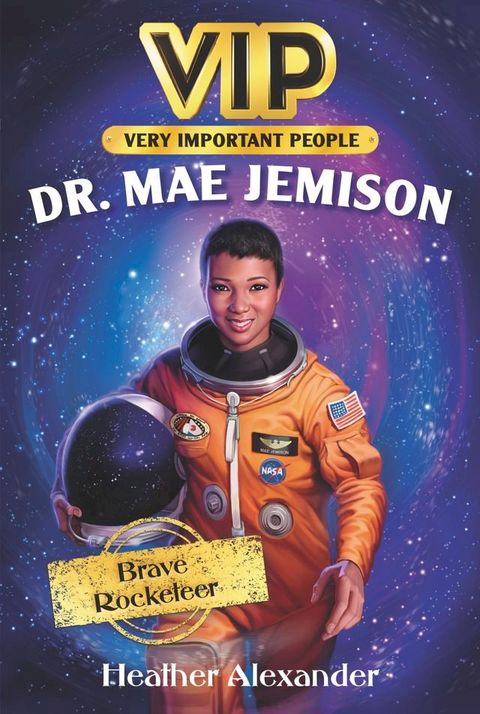 VIP: Dr. Mae Jemison(Kobo/電子書)