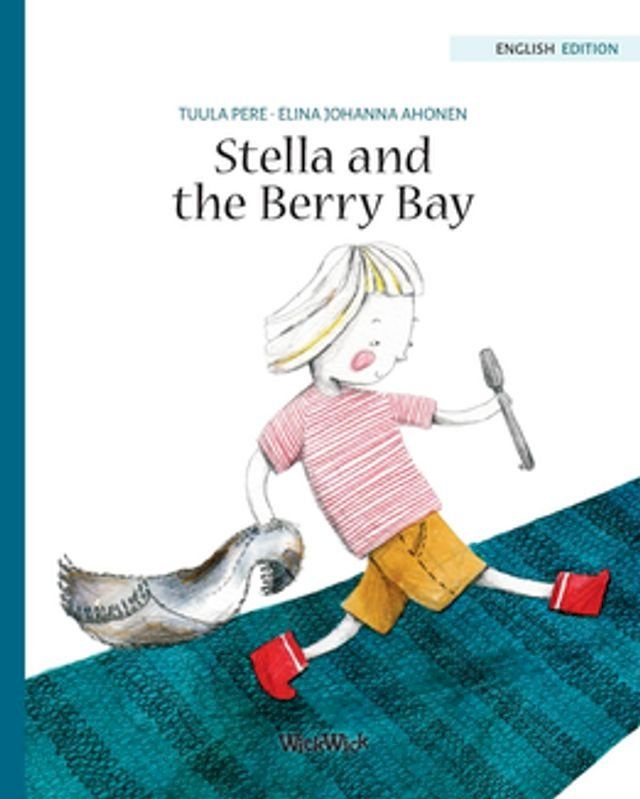  Stella and the Berry Bay(Kobo/電子書)