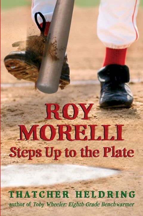 Roy Morelli Steps Up to the Plate(Kobo/電子書)