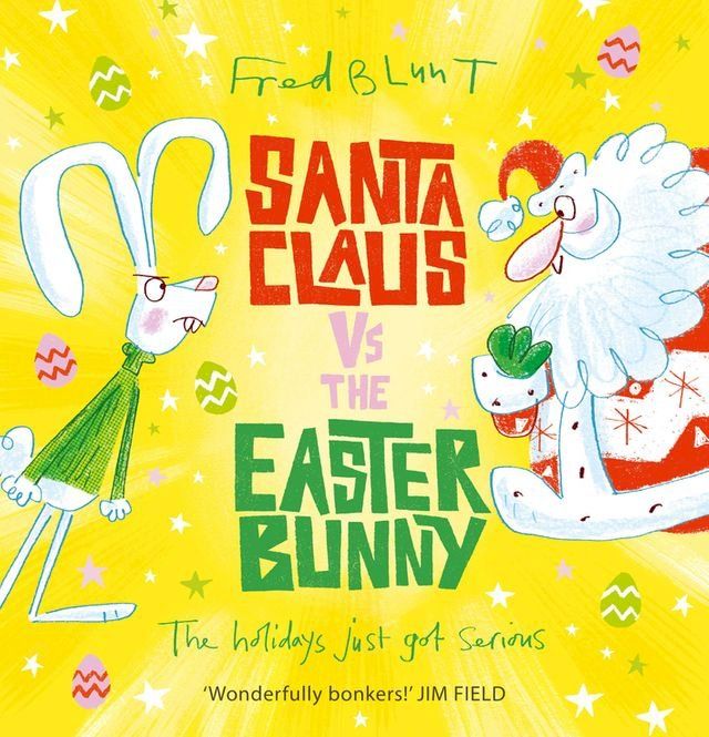  Santa Claus vs The Easter Bunny(Kobo/電子書)