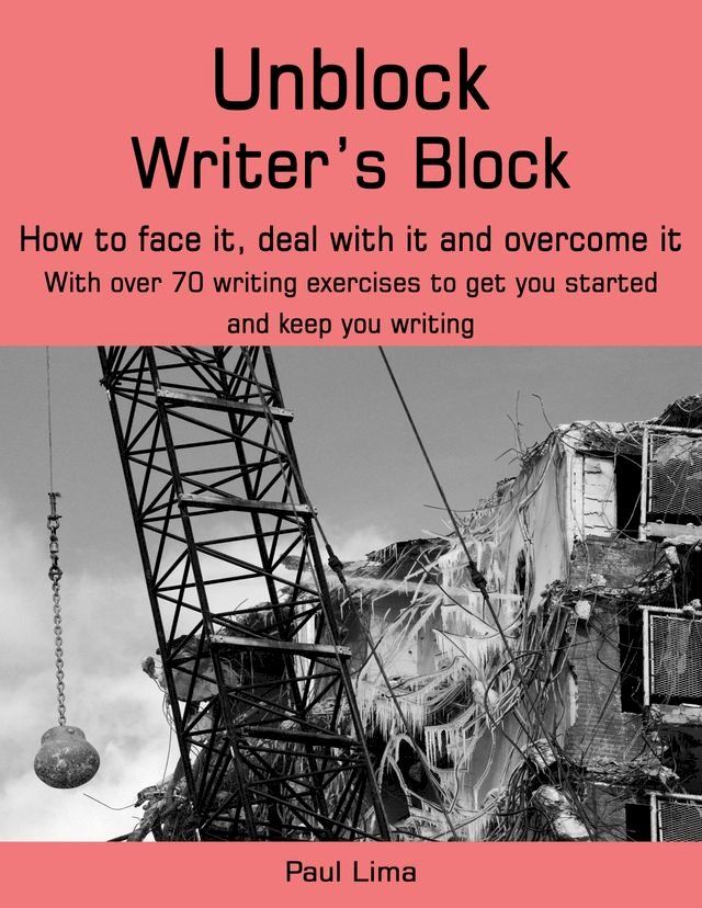  Unblock Writer's Block(Kobo/電子書)