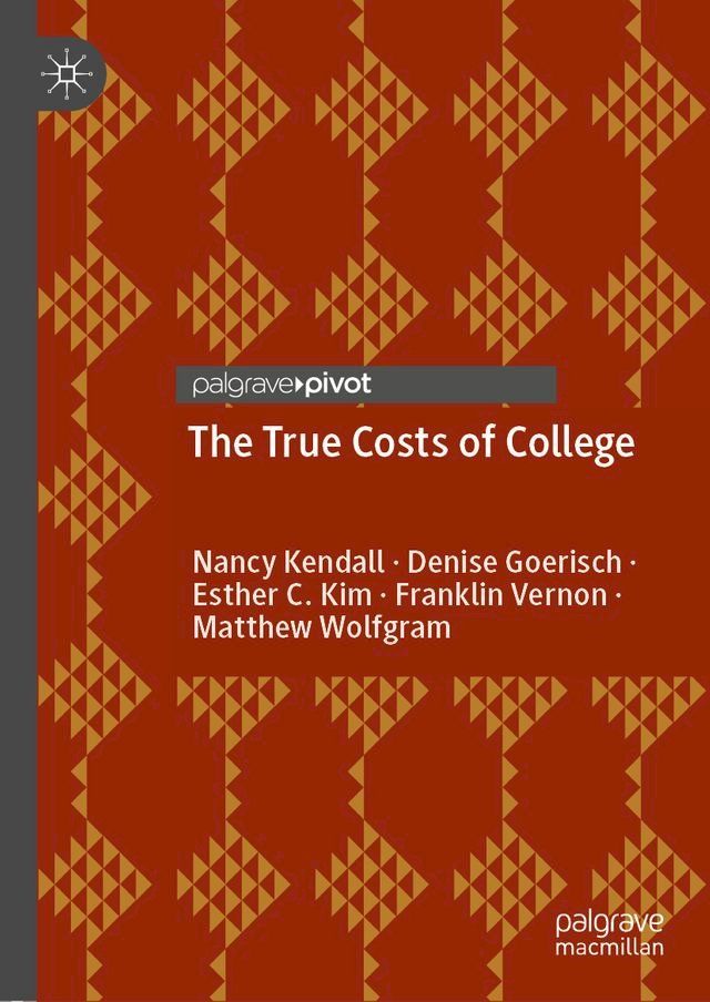  The True Costs of College(Kobo/電子書)