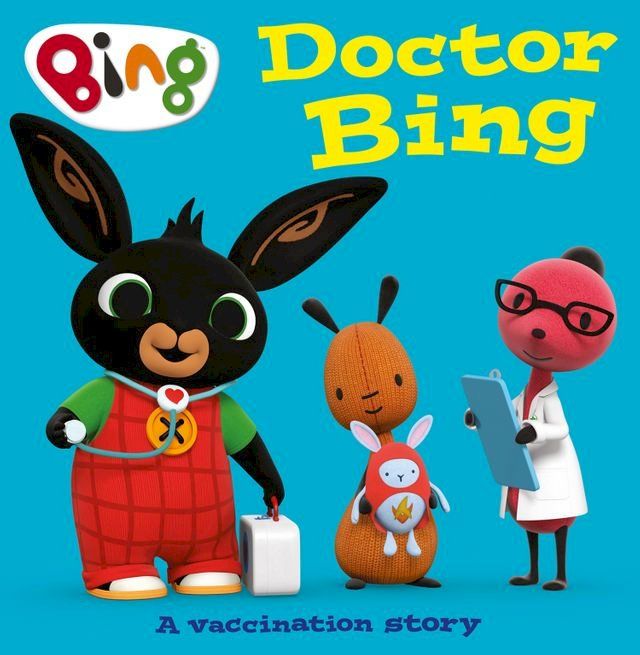  Doctor Bing: A Vaccination Story(Kobo/電子書)