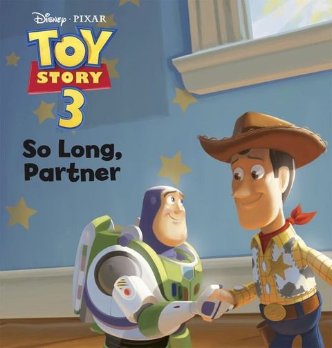 Toy Story: So Long, Partner(Kobo/電子書)