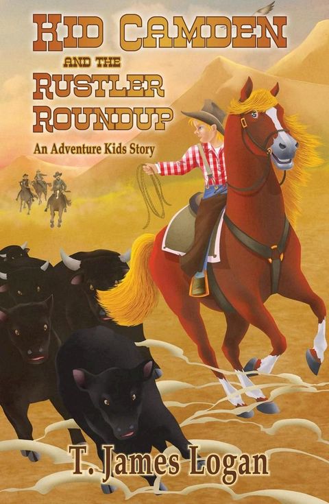 Kid Camden and the Rustler Roundup(Kobo/電子書)