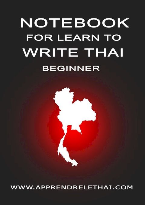 Notebook for Learn to Write Thai Beginner(Kobo/電子書)