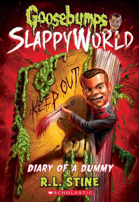 Diary of a Dummy (Goosebumps SlappyWorld #10)(Kobo/電子書)