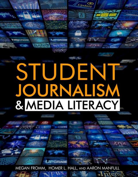 Student Journalism & Media Literacy(Kobo/電子書)