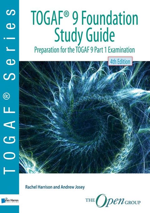 TOGAF (R) 9 Foundation Study Guide - 4th Edition(Kobo/電子書)