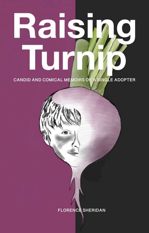 Raising Turnip(Kobo/電子書)