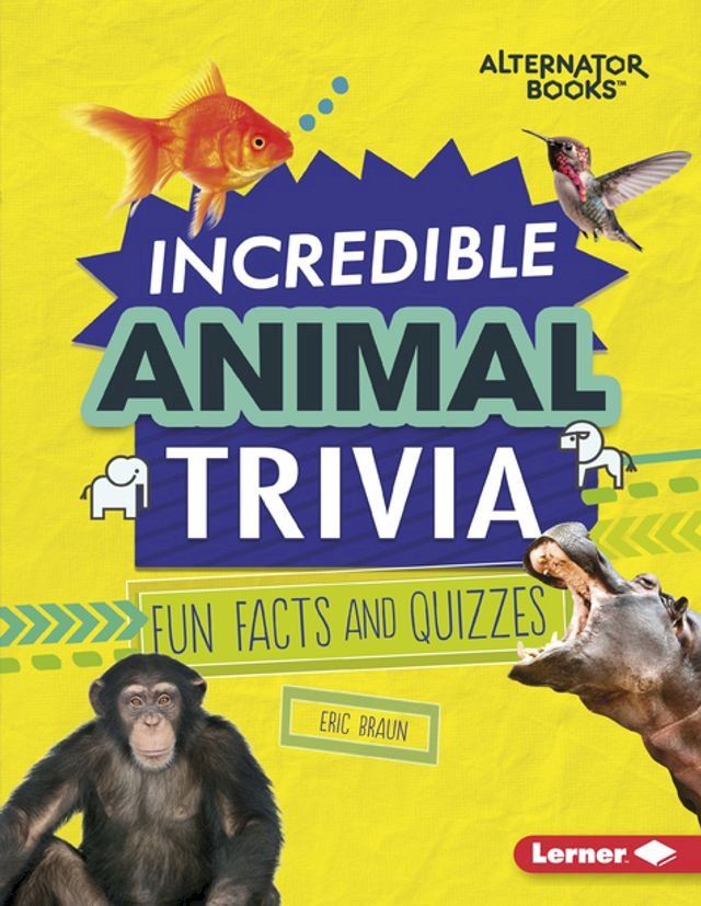  Incredible Animal Trivia(Kobo/電子書)