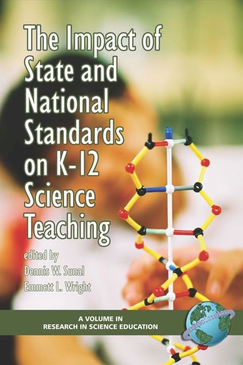 The Impact of State and National Standards on K-12 Science Teaching(Kobo/電子書)