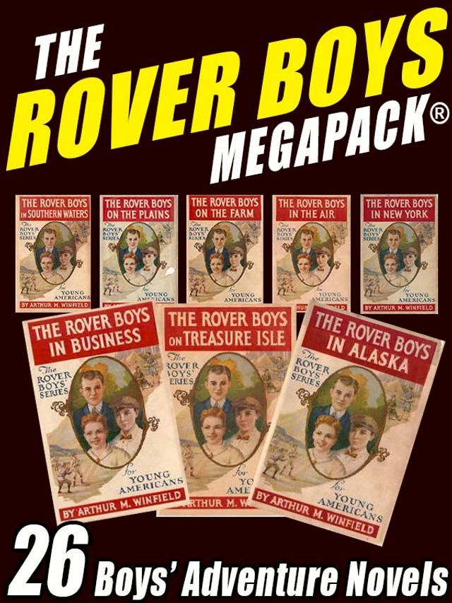  The Rover Boys MEGAPACK(Kobo/電子書)