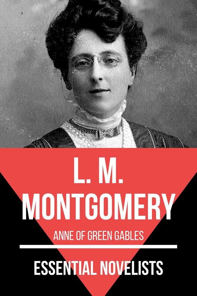  Essential Novelists - L. M. Montgomery(Kobo/電子書)