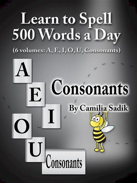 Learn to Spell 500 Words a Day(Kobo/電子書)