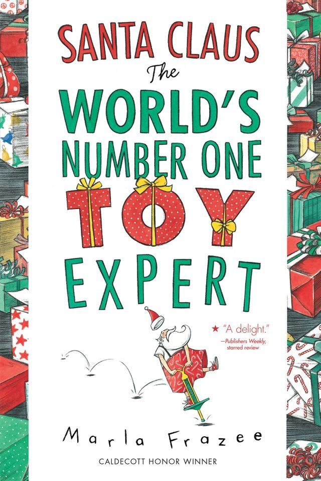  Santa Claus: The World's Number One Toy Expert(Kobo/電子書)